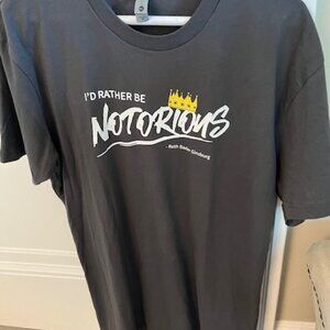 Ruth Bader Ginsburg I'd Rather Be Notorious Tee Shirt - New